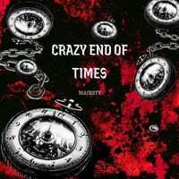 Crazy End of Times